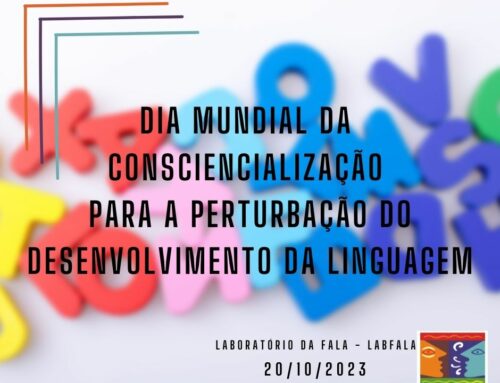 Dia Mundial da Consciencialização para a Perturbação do Desenvolvimento da Linguagem